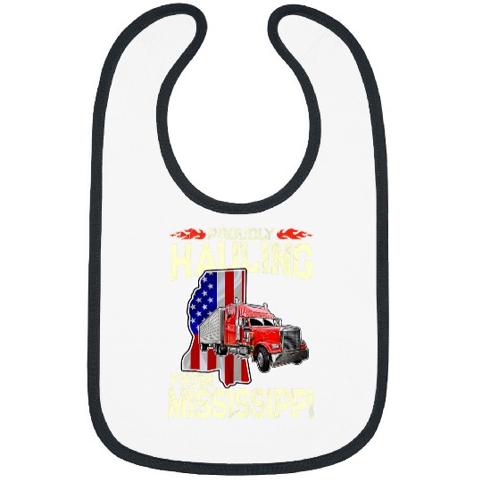 Truck Fun Proudly Hauling From Mississippi Trucker Bibs