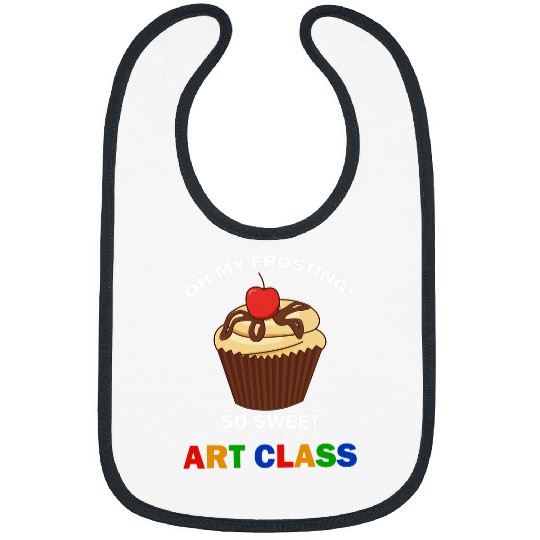 Art Class Back to School Cupcake Funny Cute Girls Artist Bibs