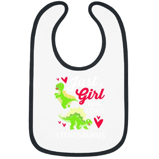 Dinosaur Pet Just A Girl Who Loves Dinosaur Stegosaurus Girls Bibs