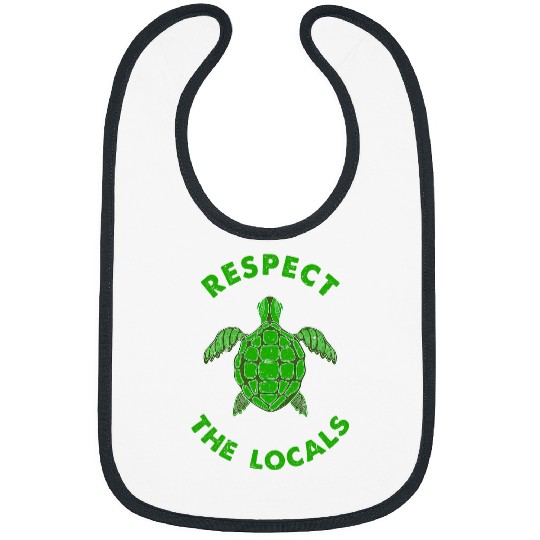 Turtle Pet Respect The Locals Sea Turtle Ocean Animal Rights Biology Bibs