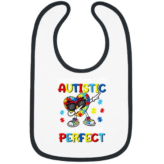Autism Puzzle  Society Says I am Autistic God Says I am Perfect Awareness Bibs