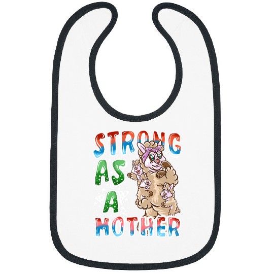 Llama Pet Mom Strong As A Mother Mommy Mothers Day Bibs