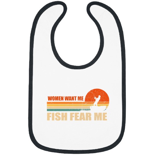 Fishing Fun vintages Women Want Me Fish Fear Me Boat Fishing Fisherman Bibs