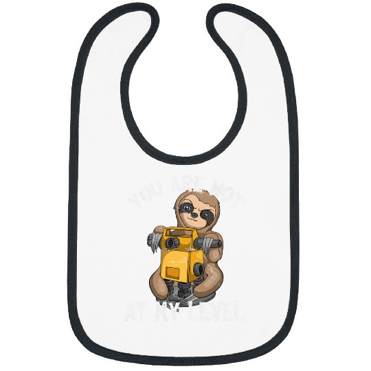 Sloth Pet You Are Not At My Level Land Surveyor Geomatics Bibs