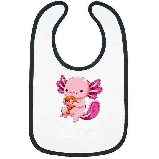 Axolotls Pet I Axolotls Questions Funny Kawaii Axolotls Salamander Outfit 2 Bibs