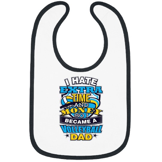 Funny Volleyball Dad No Time Or Money Girls Volleyball Coach Bibs