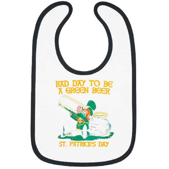 Beer Fun Bad day to be a green beer St Patrick Day Bibs