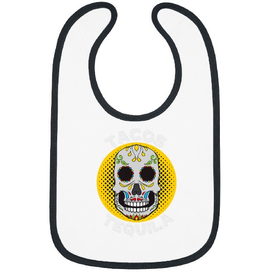 Beer Fun Tacos Tequila Sugar Skull Day of the Deads Calavera Alcohol Bibs
