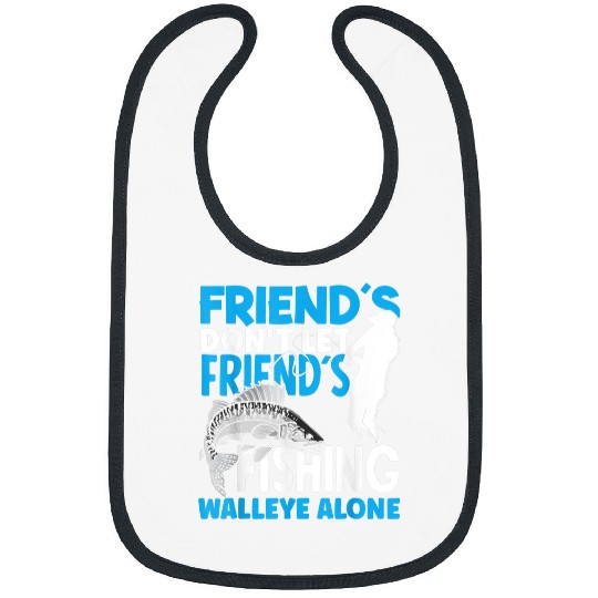 Fishing Fun Walleye Fishing Friends Walleye Fishermen Walleye Fish Bibs