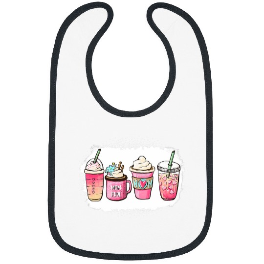 Coffee Fun Mom Fuel Mothers Day Mama Latte Tea Coffee Lover Bleached Bibs