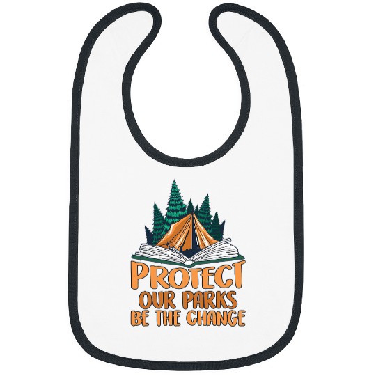 Book Fun Protect Our Parks Be The Change Nature Book Environment 1 Bibs