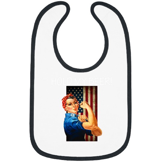 Beer Fun Hold My Beer Rosie The Riveter American Flag Bibs