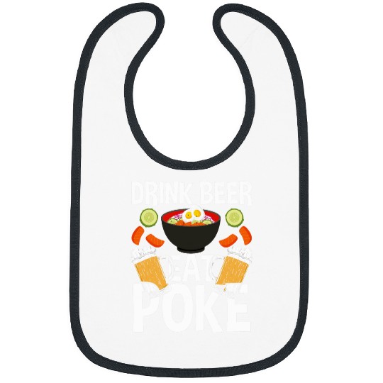 Beer Fun Hawaii Poke Bowl Beer Drinking Seafood Sushi Bowl Bibs