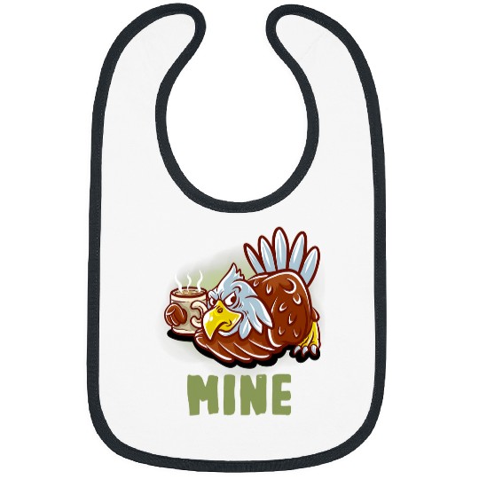 Coffee Fun Mine Coffee Mug Funny Nerd Barista American Bald Eagle Bibs
