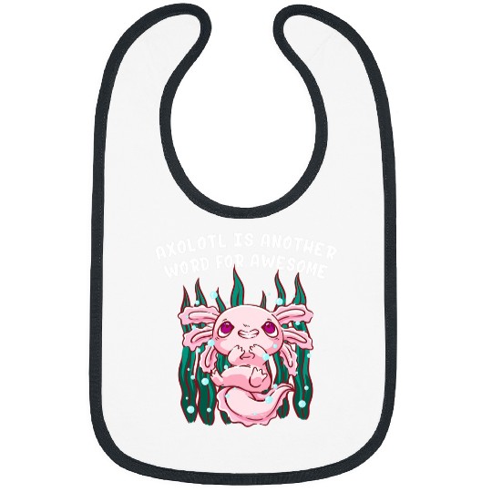 Axolotls Pet Is Another Word for Awesome Animal Meme Salamander Bibs