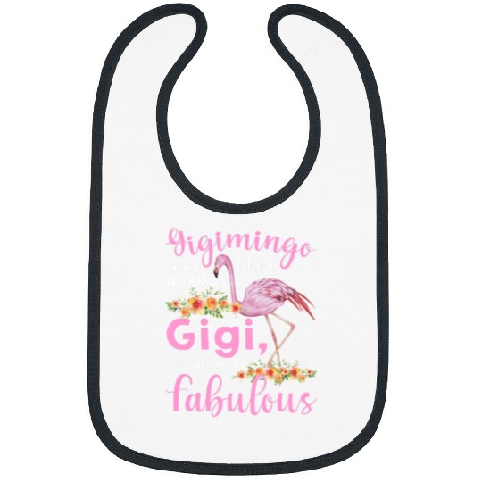 Flamingo Pet Gigimingo Like a Normal Gigi Flamingo Mothers Day Bibs