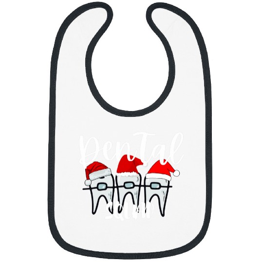 dentists Job Christmas Dental Squad dentists Orthodontics Party Bibs