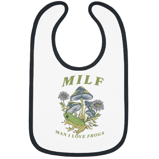Frog Pet MILF Man I Love Frogs Funny Saying Frog Amphibian Lovers 4 Bibs