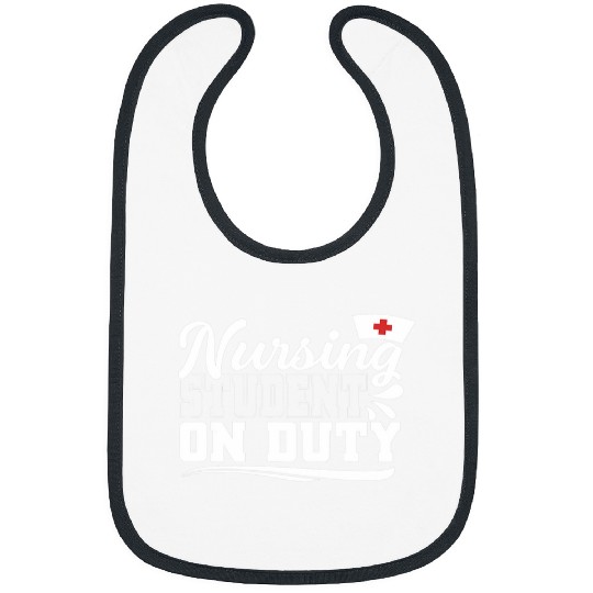 nurses Job Student On Duty nurses Nursing Student Nursing School Bibs