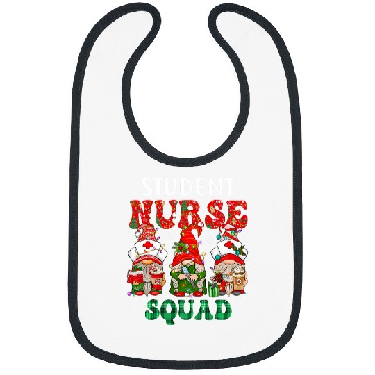 nurses Job Student nurses Squad Christmas Gnome Cute Nursing Student Bibs