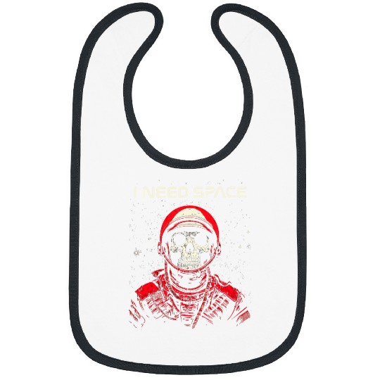 Astronaut Job I Need Space Skeletons Skull Astronaut Bibs