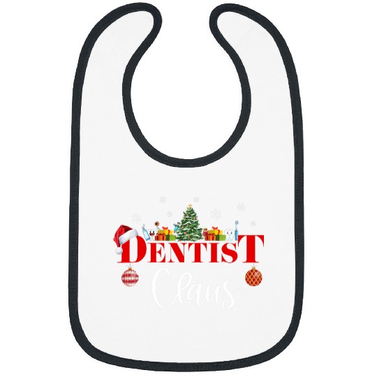 dentists Job Christmas dentists Claus Merry Christmas Dental Squad Pajamas Bibs