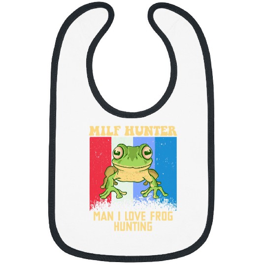 Frog Pet Mens MILF Hunter Man I love Frog Hunting Aesthetic Frog Lover Bibs