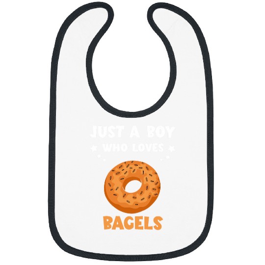 Just A Boy Bagel Baking Dough Bagel Lover Bagels Baker Bibs