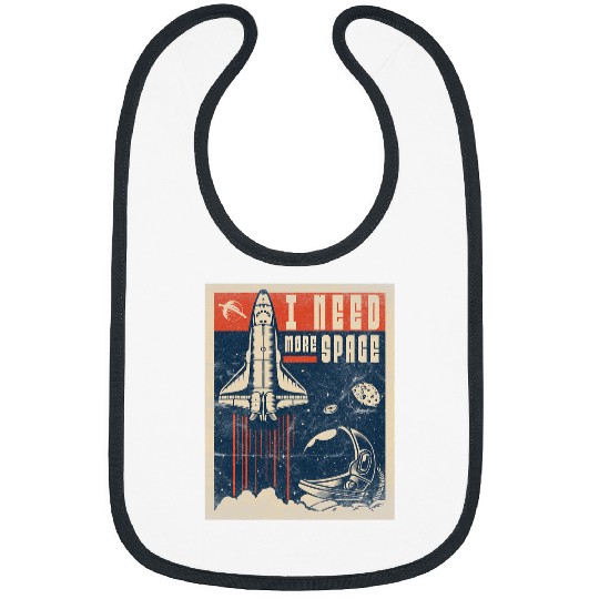 Astronaut Job I Need Space Funny Astronomy Science Astronaut Space Bibs