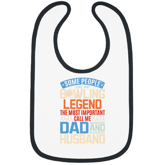 Sport Bowling Papa Skittles Bowlers Bowling Legend Bowling Daddy Bibs