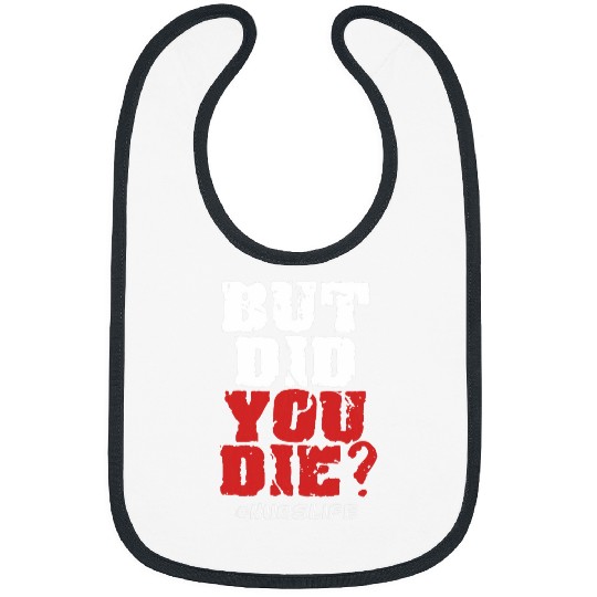 nurses Job But Did You Die nurses Life Nursing Student Funny Gift 2 Bibs