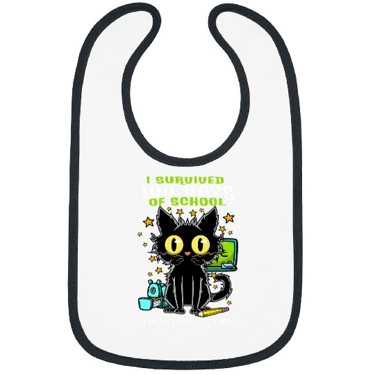 100 Days of School its Fine Im Fine Everything is Fine Cat Bibs