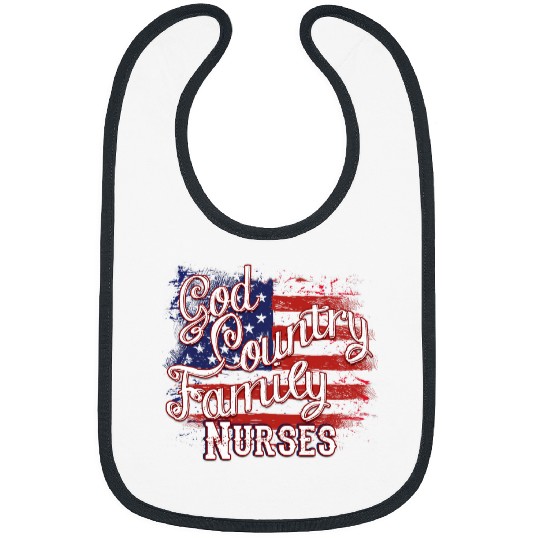 nurses Job God Family Country Patriotic USA Flag Bibs
