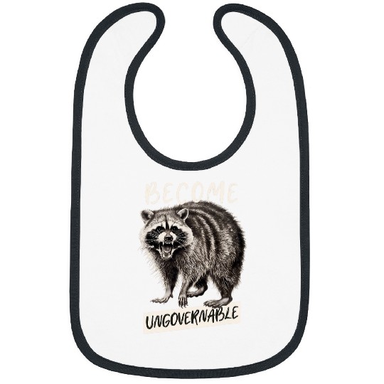 Raccoon Pet Become Ungovernable Raccoon Rebellion Trash Panda Bibs