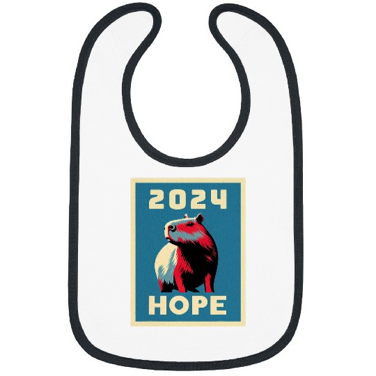 capybaras Pet Hope 2024 Presidential Election Campaign Poster Bibs