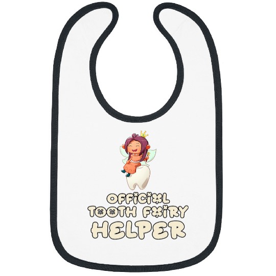 dentists Job Assistant dentists Teeth Official Tooth Fairy Helper 01 Bibs