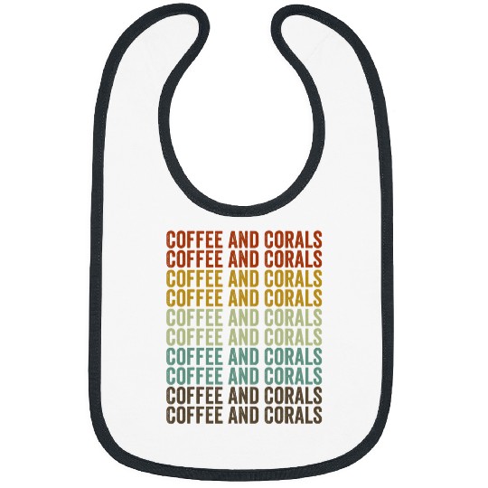 Coffee Fun And Corals Coral Reef Coral Aquarium Aquarist Coffee Bibs