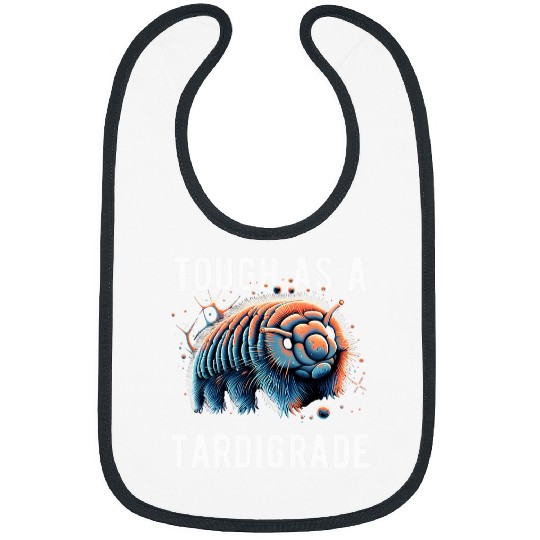 Bear Pet Cute Water Bear Tough As A Tardigrade Water Bear Bibs