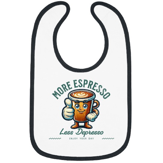 Coffee Fun More Espresso Less Depresso Vibrant Coffee Advocate Bibs