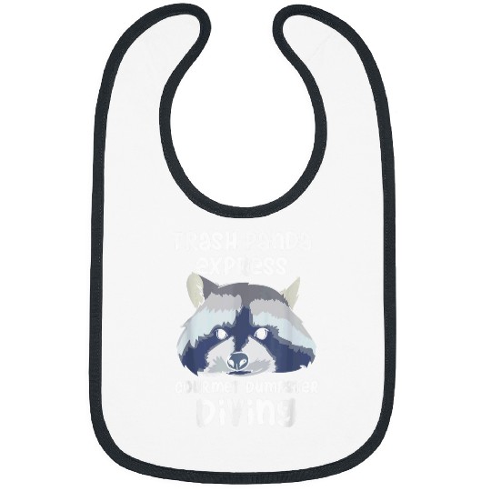 Raccoon Pet Trash Panda Design For Raccoon Lovers Live Fast Eat Trash Bibs
