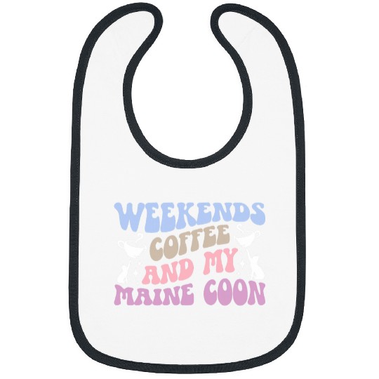 Coffee Fun And My Maine Coon Owner Maine Coon Mom Maine Coon Dad Bibs