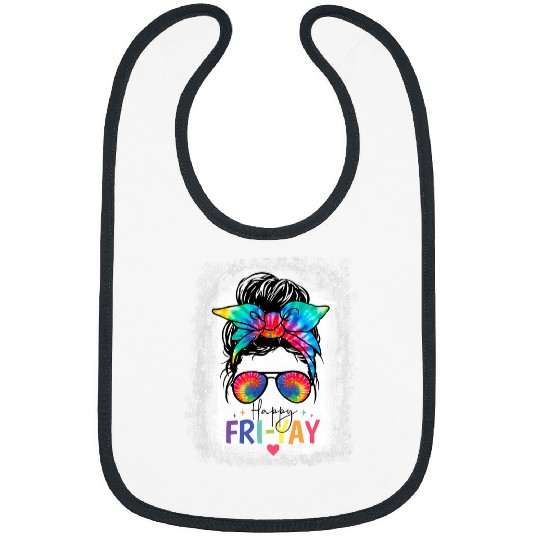Happy FriYay Friday Funny Teacher Life Happy Friday 1 Bibs