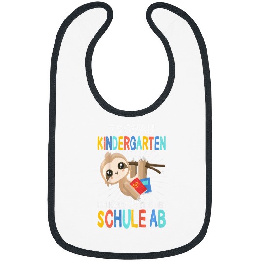 Sloth Pet Kids Ich Hange Jetzt In Der Schule Ab Sloth Schulkind Bibs