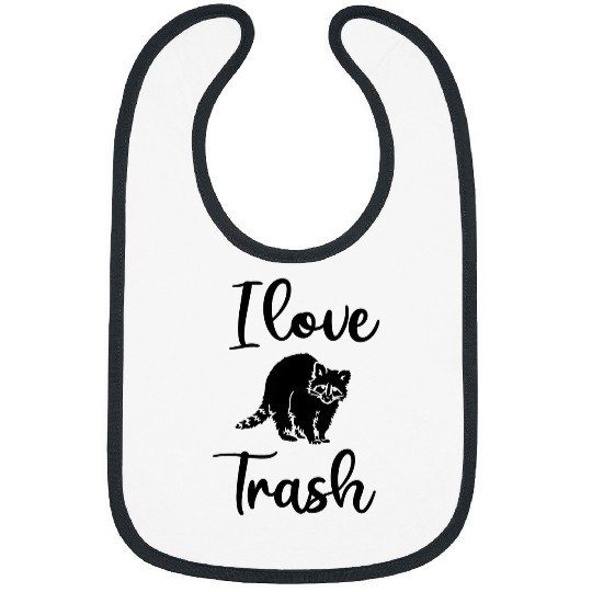 Raccoon Pet Funny raccoon animal I love Trash Bibs