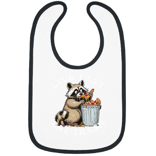Raccoon Pet Trash Panda Live Fast Eat Trash Raccoon Opossum Bibs