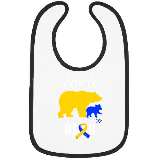 Bear Pet Uncle Bear T21 Down Syndromes Awareness Nephew Niece Bibs