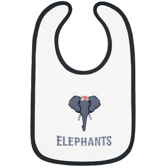 Elephant Pet Face Lover Tee Just A Girl Who Loves Elephants Bibs