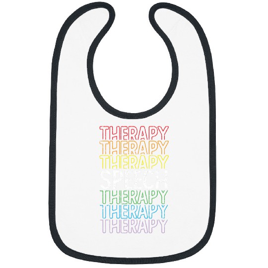 Speech Therapy Speech Therapist Speech Language Pathologist Bibs