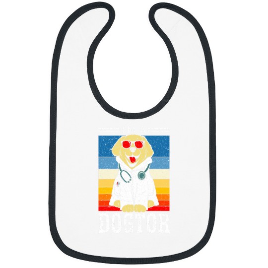 Im A Dogtor Veterinarian Animal Doctor Future Vet 1 Bibs