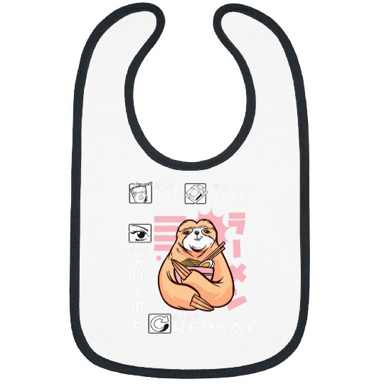 Sloth Pet Eat Sleep Anime Repeat Sloth Japan Ramen Japanese Bibs